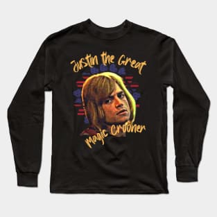 Justin the Great Magic Crooner Long Sleeve T-Shirt